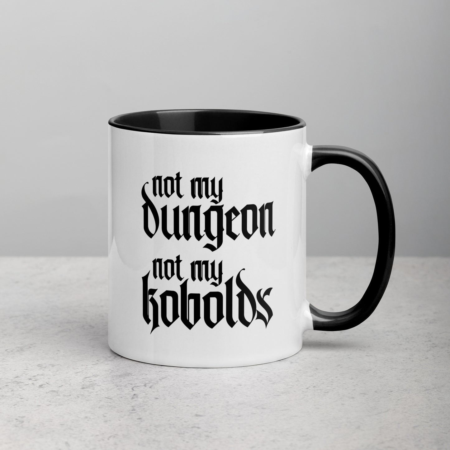 Not My Dungeon, Not My Kobolds TTRPG Dungeonmaster Gift Coffee Mug