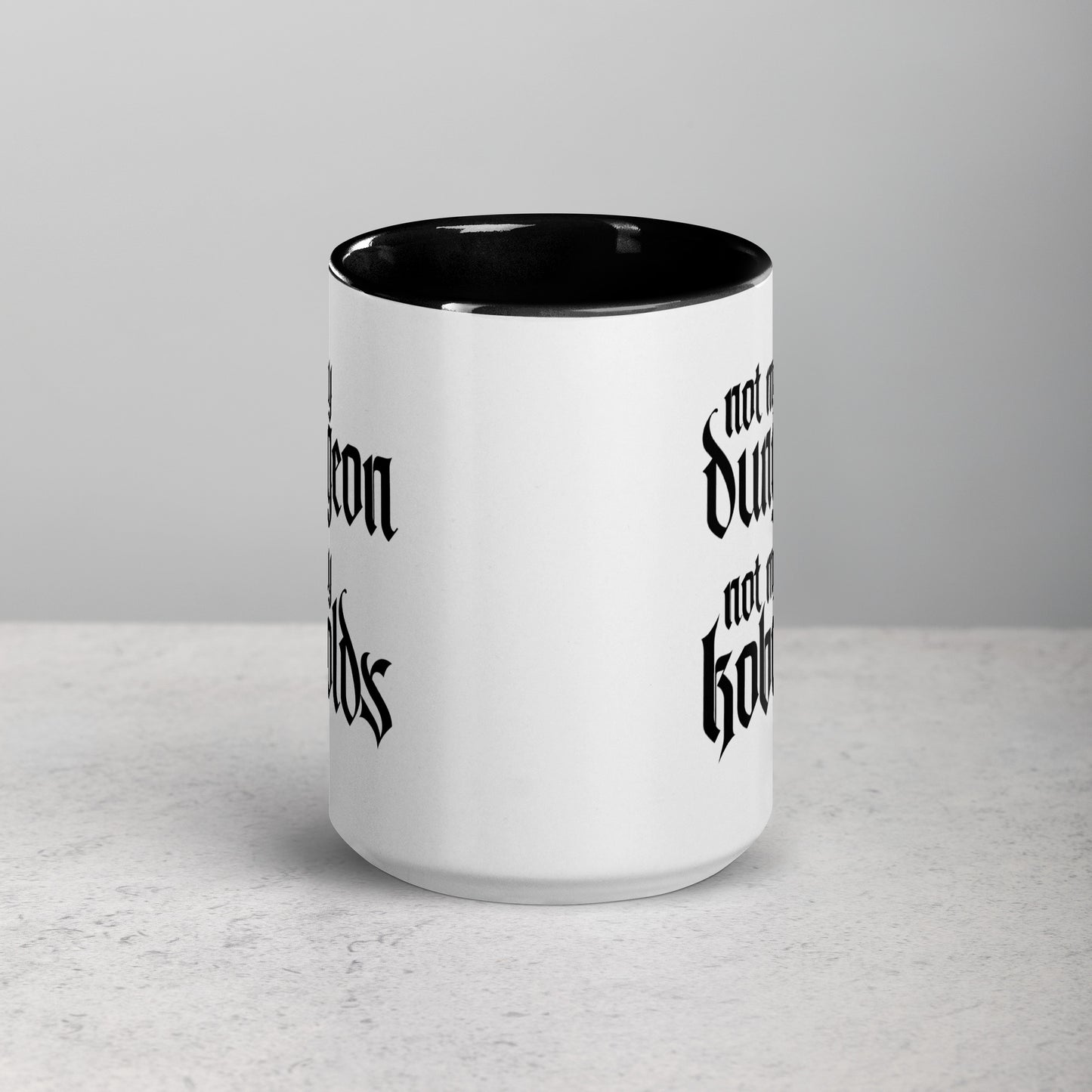 Not My Dungeon, Not My Kobolds TTRPG Dungeonmaster Gift Coffee Mug