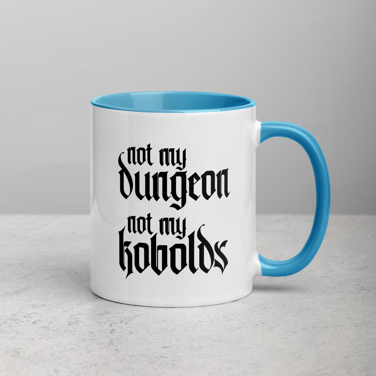 Not My Dungeon, Not My Kobolds TTRPG Dungeonmaster Gift Coffee Mug