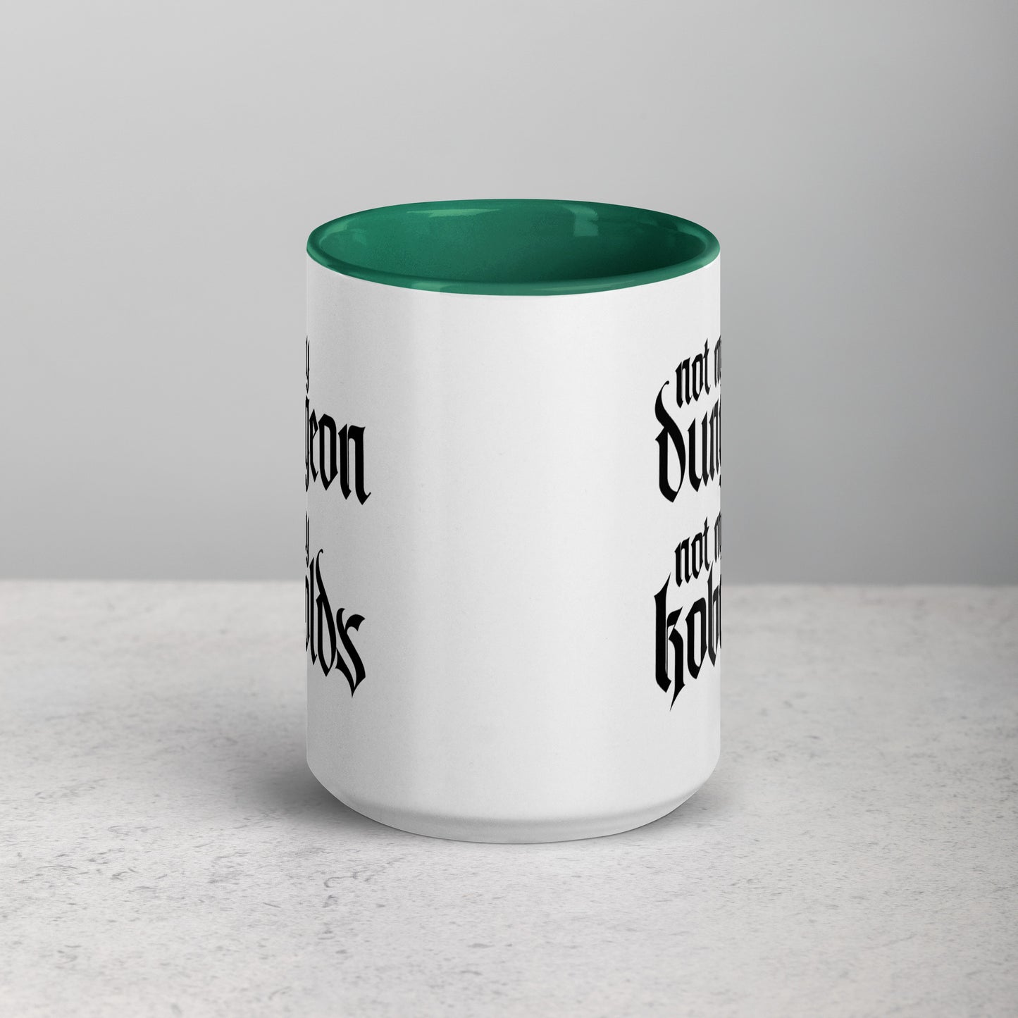 Not My Dungeon, Not My Kobolds TTRPG Dungeonmaster Gift Coffee Mug
