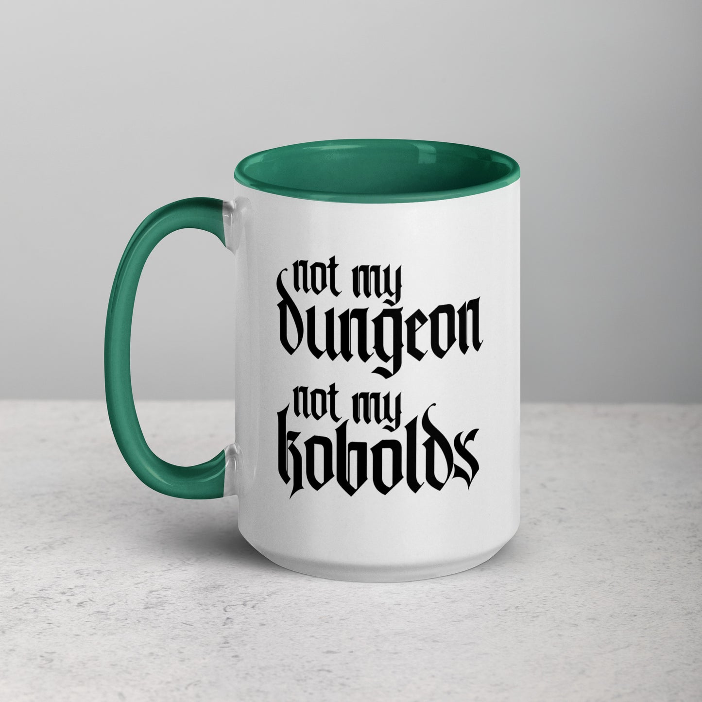 Not My Dungeon, Not My Kobolds TTRPG Dungeonmaster Gift Coffee Mug