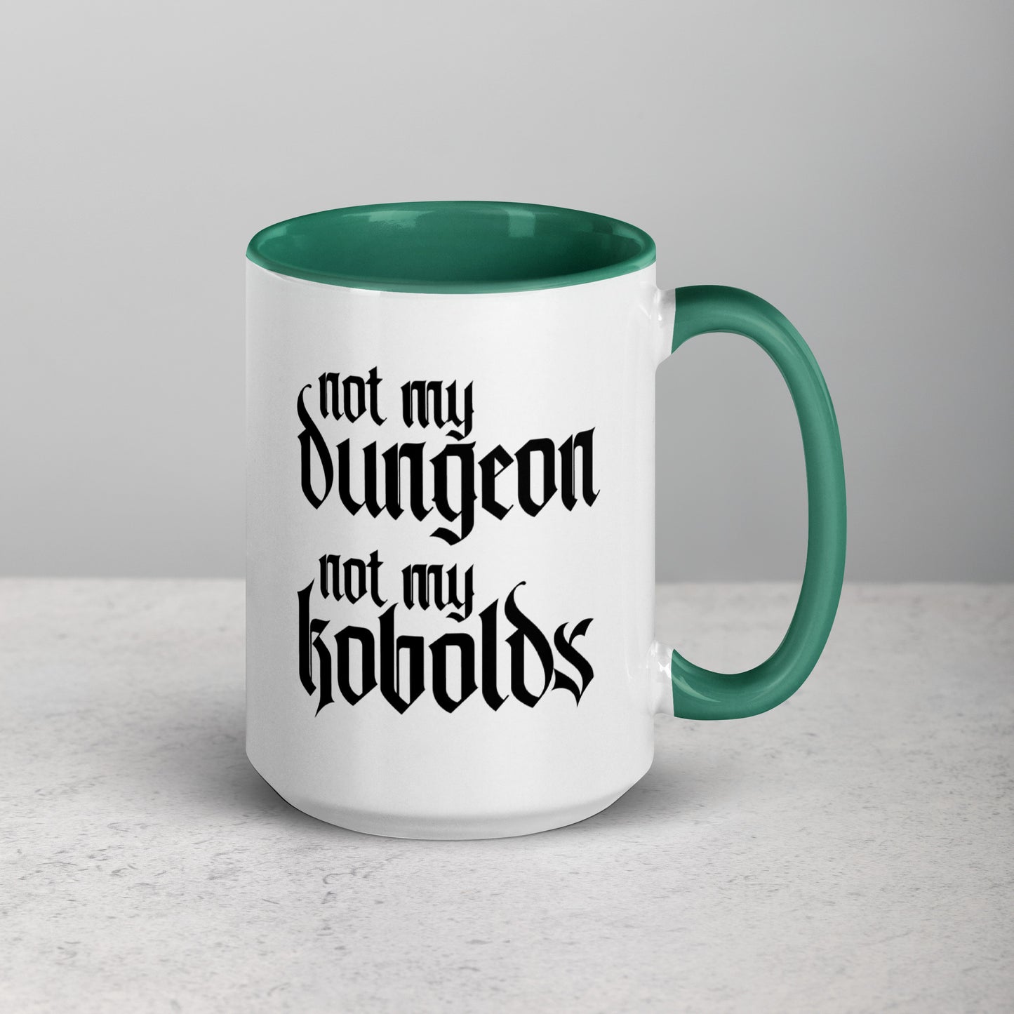 Not My Dungeon, Not My Kobolds TTRPG Dungeonmaster Gift Coffee Mug