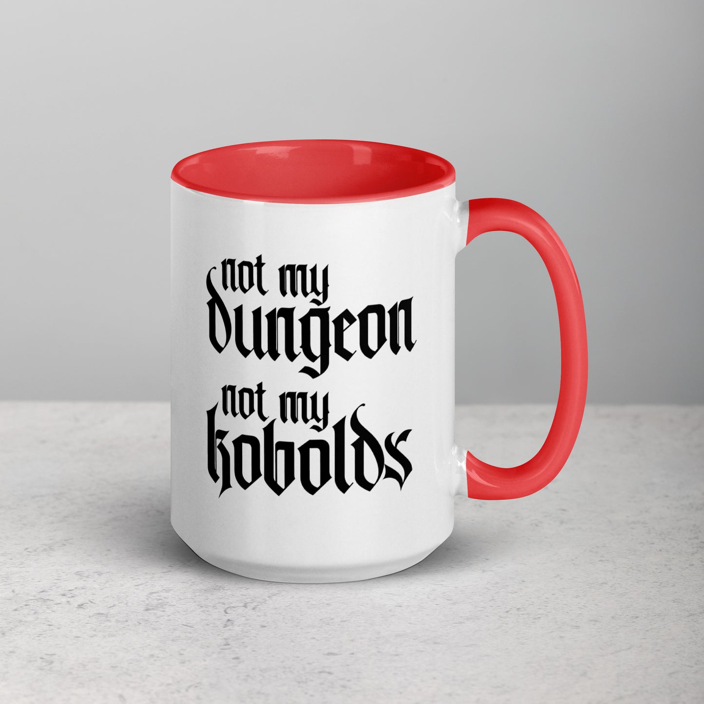 Not My Dungeon, Not My Kobolds TTRPG Dungeonmaster Gift Coffee Mug