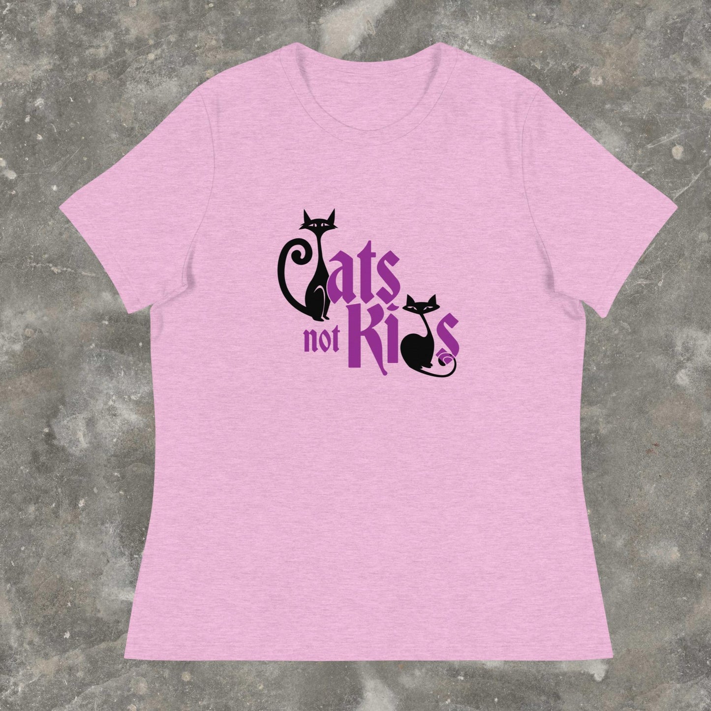 Cats Not Kids Childfree Childless Cat Lady Femme Fit Relaxed T-Shirt Plus Size Available
