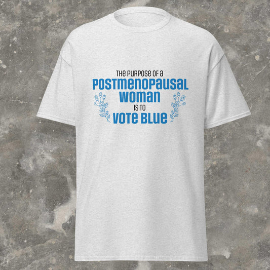 The Purpose of a Postmenopausal Woman is to Vote Blue Weird JD Vance quote Genderless Unisex T-Shirt plus size available