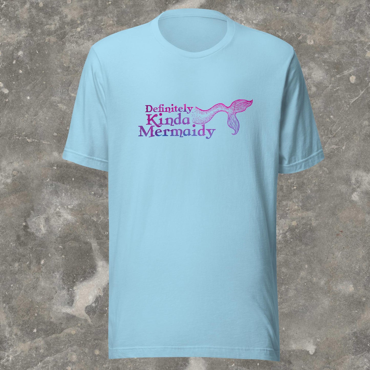 Definitely Kinda Mermaidy OFMD Gender Neutral T-Shirt