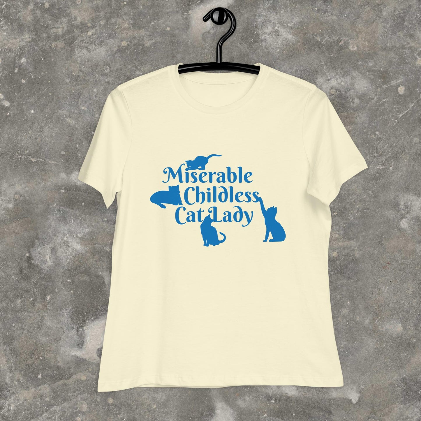 Miserable Childless Cat Lady Democrat Liberal Childfree Women's Relaxed T-Shirt Plus Sizes Available