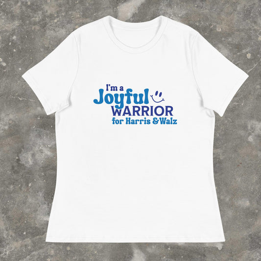 Joyful Warrior Harris Walz 2024 Vote Blue Bring the Joy Relaxed Femme Fit T-Shirt